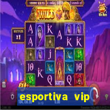 esportiva vip reclame aqui